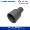 Nối giảm, chậu giảm 42x27 mm nhựa PVC Bình Minh