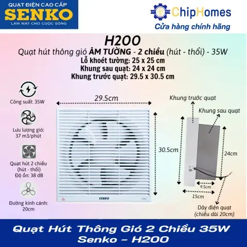 Quạt Hút Thông Gió 2 Chiều 35W Senko - H200 - Kèm thông số kỹ thuật