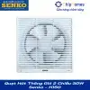Quạt Hút Thông Gió 2 Chiều 30W Senko - H150