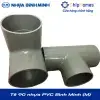 Tê 90 nhựa PVC Bình Minh - Loại Mỏng